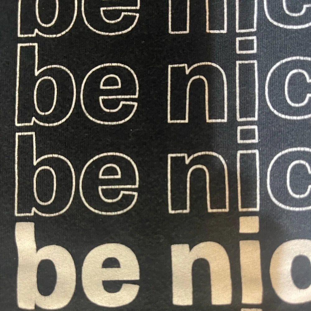 Dude. Be Nice. Graphic Tee Black Inspirational T-Shirt Size Medium